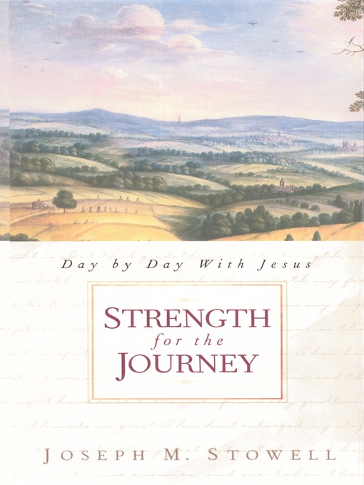 Title details for Strength for the Journey by Joseph M. Stowell - Available
